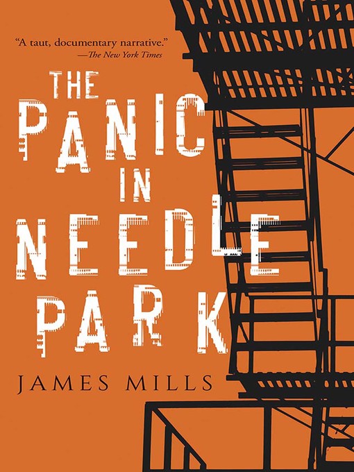 Title details for The Panic in Needle Park by James Mills - Available